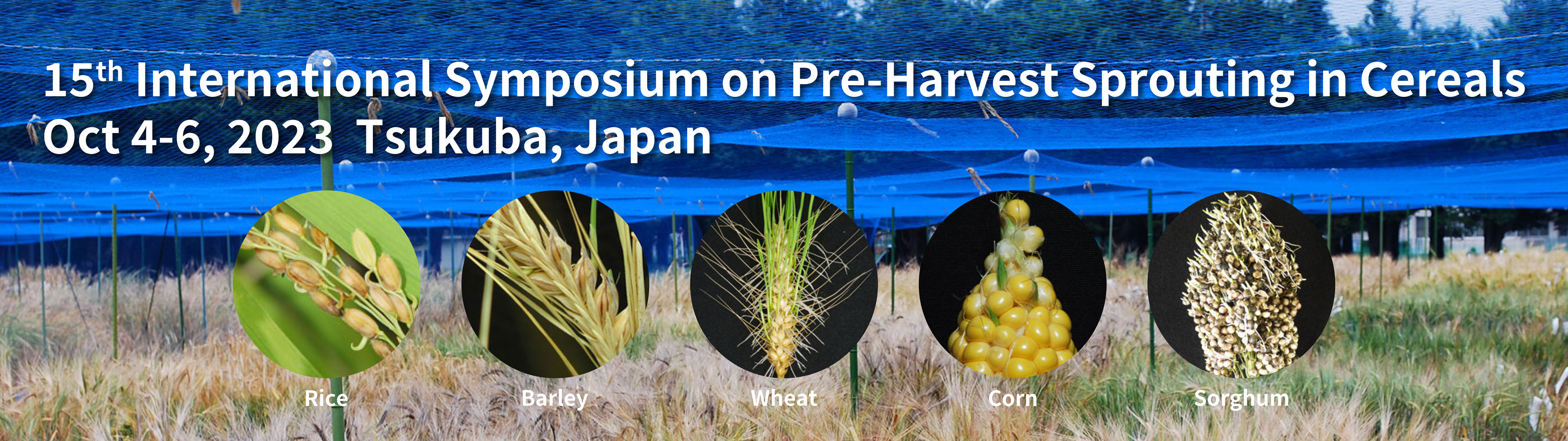 15th International Symposium on Pre-Harvest Sprouting in Cereals